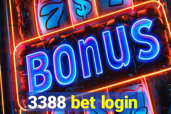 3388 bet login